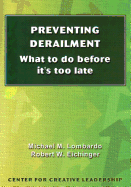 Preventing Derailment: What to Do Before It's Too Late