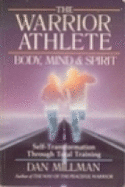 Warrior Athlete: Body Mind Spirit