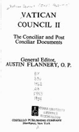 Vatican Council II: The Conciliar and Post Conciliar Documents