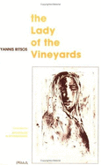The Lady of the vineyards