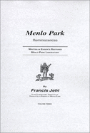 Menlo Park Reminscences: Vols. I, II, III
