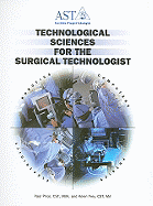 ISBN 9780926805392 product image for Technological Sciences for the Surgical Technologist | upcitemdb.com