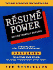 Resume Power: Selling Yourself on Paper in the New Millennium