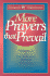 More Prayers That Prevail