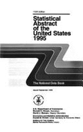 Statistical Abstract of the United States, 1995: The National Data Book