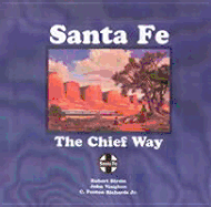 Santa Fe the Chief Way