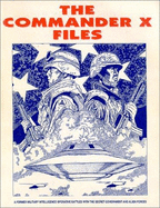 The Commander X Files