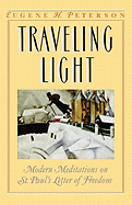 Traveling Light: Modern Meditations on St. Paul's Letter of Freedom