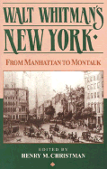 Walt Whitman's New York: From Manhattan to Montauk
