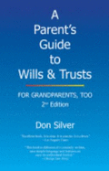 parents guide to wills and trusts for grandparents too