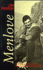 Menlove : the life of John Menlove Edwards with an appendix of his writings