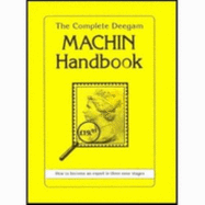 The complete Deegam machin handbook