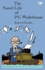 The Novel Life of P.G. Wodehouse