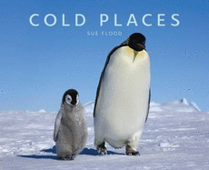 cold places