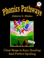 phonics pathways clear steps to easy reading and perfect 