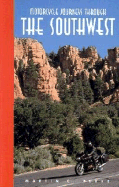 Motorcycle Journeys Through the Southwest