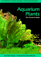 aquarium plants the practical guide