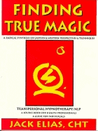Finding True Magic: Transpersonal Hypnotherapy/NLP