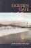 Golden Gate Trailblazer: Where to Hike, Walk and Bike in San Francisco and Marin