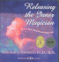 Releasing the Inner Magician: Ways to Find a Peaceful and Happy Life
