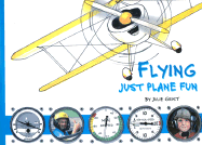 Flying: Just Plane Fun