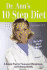 Dr. Ann's 10 Step Diet: A Simple Plan for Permanent Weight Loss and Lifelong Vitality