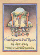 Once Upon a Mail Route: Based on a True Story