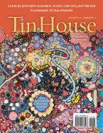 Tin House Magazine, Volume 9: Number 2