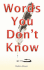Words You Don't Know