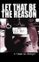 Let That Be the Reason