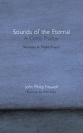 sounds of the eternal a celtic psalter
