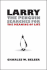 Larry the Penguin Searches for the Meaning of Life