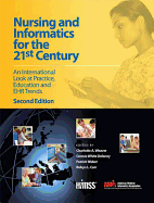 Nursing and Informatics for the 21st Century: An International Look at Practice, Education and Ehr Trends