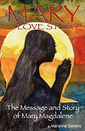 Mary: A Love Story