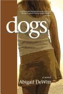 dogs a novel