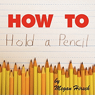 how to hold a pencil simple and clear instructions teach kids the tripod gr