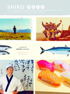 Shiro: A Chef for All Seasons