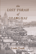 lost torah of shanghai