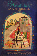 Anahita's Woven Riddle