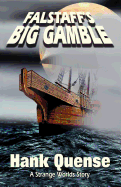Falstaff's Big Gamble