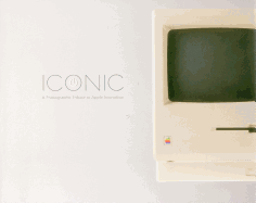iconic a photographic tribute to apple innovation