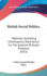 British Social Politics; Materials Illustrating Contemporary State Action for the Solution of Social Problems