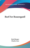 Beef for Beauregard!