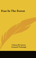 Fear in the forest.