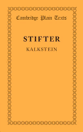 Kalkstein: Together with the Preface to Bunte Steine
