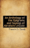 An Anthology of the Epigrams and Sayings of Abraham Lincoln