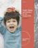 Health, Safety, and Nutrition for the Young Child