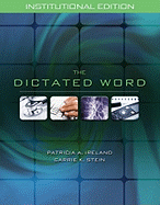 The Dictated Word: Institutional Edition