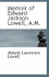 Memoir of Edward Jackson Lowell, A.M.