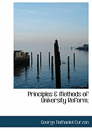 Principles & Methods of University Reform;